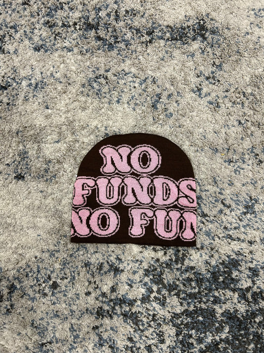 No funds, no fun’ Beanie (Brown)